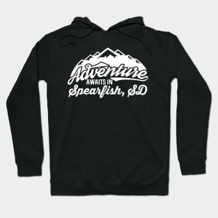 Adventure Awaits in Spearfish South Dakota Hoodie